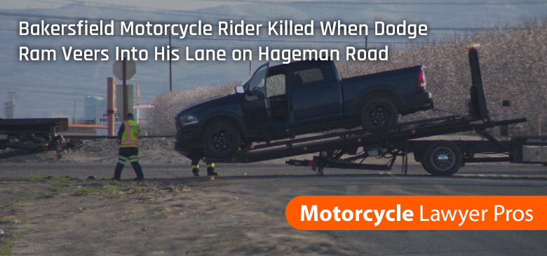 Bakersfield Motorcycle Rider Killed When Dodge Ram Veers Into His Lane on Hageman Road