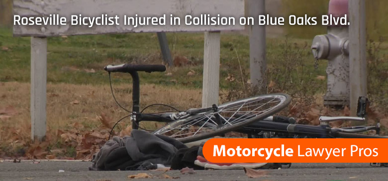 Roseville Bicyclist Injured in Collision on Blue Oaks Blvd.