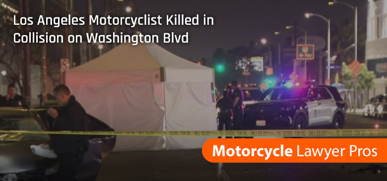 Los Angeles Motorcyclist Killed in Collision on Washington Blvd